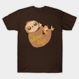 Slow Life T-Shirt